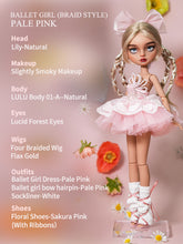 Load image into Gallery viewer, Ballet Girl (Braid Style) 30cm BJD Doll By LULUDAO
